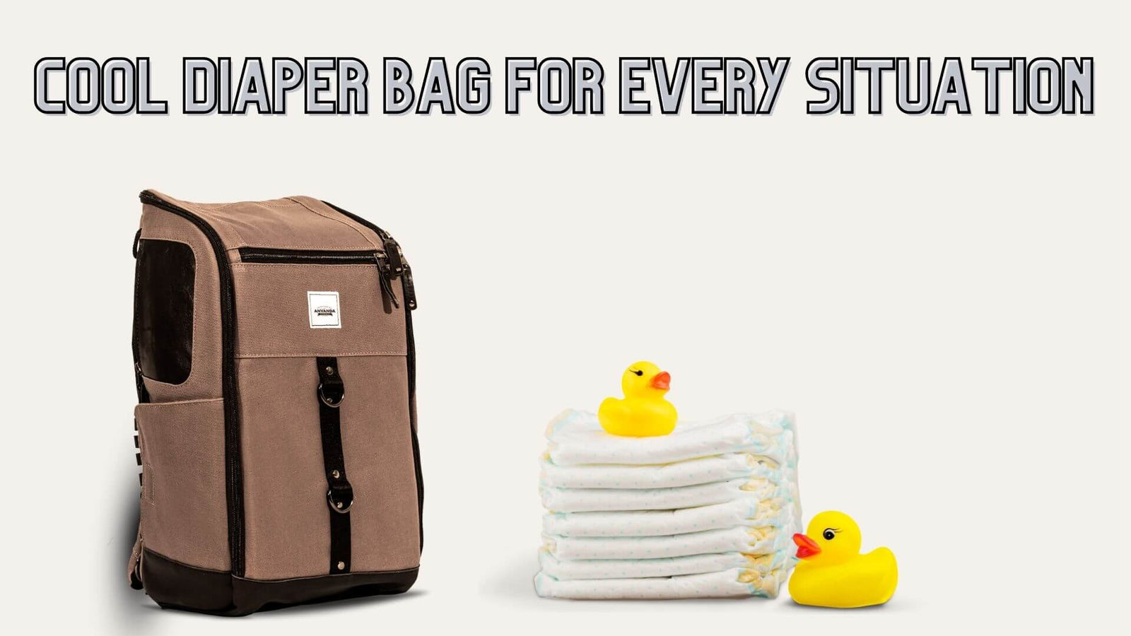 Anvanda Is a Cool as F*ck Diaper Bag for Every Situation